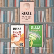The Mieko Kawakami Literary Trilogy: Breasts and Eggs, Heaven & All the Lovers in the Night