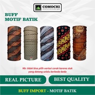 Masker Baff Motif Batik Pria Bandana Aksesoris Baf Motor Bapp Riding Mask Bap