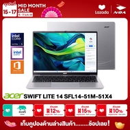 NOTEBOOK (โน๊ตบุ๊ค) ACER SWIFT LITE 14 SFL14-51M-51X4 14" WUXGA/CORE ULTRA 5-125U/16GB/SSD 512GB/WIN