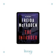 The Intruder / The Housemaid Series by Freida McFadden