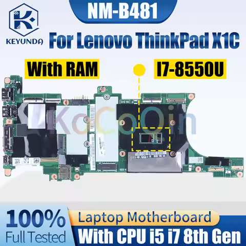 NM-B481 For Lenovo ThinkPad X1 Carbon 6th Gen Notebook Mainboard i5 i7 8th 01YR208 01YR210 Laptop Mo
