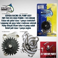ESPADA RACING OIL PUMP ASSY PNP EX5 HIGH POWER / EX5 DREAM JADI CLASS 1 PUNYA ENGINE