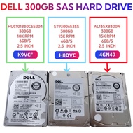 DELL K9VCF H8DVC 4GN49 300GB 10K 15K 2.5" SAS HDD HUC101830CSS204 AL13SXB300N ST9300653SS