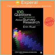 100 Questions (and Answers) about Survey Research by Erin Ruel (US edition, paperback)