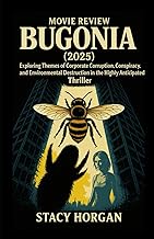 Bugonia (2025) Movie Review: Exploring Themes of Corporate Corruption, Conspiracy, and Environmental