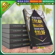 KLAIM DUSTA SALAFI WAHABI TENTANG AKIDAH SALAF - Global Press