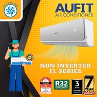 [INSTALLATION] Aufit Aircond Standard Non-Inverter R32 1.0HP ~ 2.5HP (FL Series) [4-5 Days delivery]