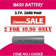 [CLEARANCE SALE] 18650 Li-Ion Rechargeable Battery 3.7V 2600 mAh