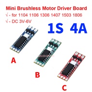 1PCS 1S Brushless Motor Driver Board for 1104 1106 1306 1407 1503 1806 DC 3V 5V 6V Brushless Motor R