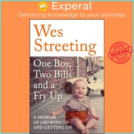 [100% Original Books] - One Boy, Two Bills and a Fry Up - A Memoir of Growi by Wes Streeting (UK edi