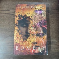 Bombay Ice: A Novel  Leslie Forbes