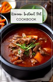 Korean Instant Pot Cookbook Jaymany