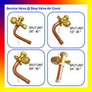 SERVICE VALVE AIRCOND 3/8 , 1/2 , 5/8 , 3/4 @ 3-WAY VALVE SERVICE VALVE @ 3 WAY ACCESS VALVE @ STOP 