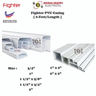 6 Feet FIGHTER PVC Wiring Casing/Electrical Casing/PVC Trunking/Penutup Wayar (3/4", 1",1/2"x3/4", 2