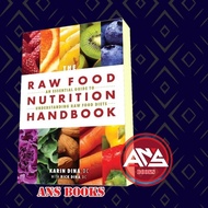 The Raw Food Nutrition Handbook: An Essential Guide to Standing