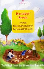 Menabur Benih : Praktik Hidup Berkesadaran Bersama Anak-Anak