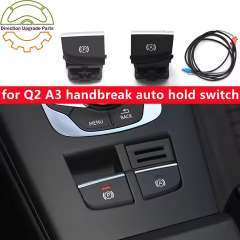 8V1 927 225 C 143 A B C for Audi Q2 A3 Electronic Parking Brake Switch Sportback Autohold Switch But