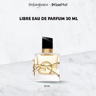 YSL LIBRE EAU DE PARFUM 30 ML น้ำหอมผู้หญิง 30 มล. Fragrance