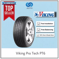 Viking Pro Tech PT6 Car Tyre 195/65R15 215/60R16 185/55R15 195/55R15 195/50R15 215/65R16 215/45R17 2