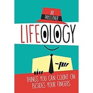 Lifeology: Things You Can Count on Besides Your Fingers, Hardcover [Bargain]
