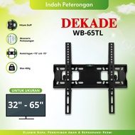 LED TV BRACKET/BRACKET Bracket DECADE WB-65TL /BRACKET TV/BRACKET 32in to 65in