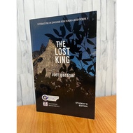<THE LOST KING> Literature in English for FORM 4 and FORM 5