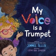 My Voice Is a Trumpet Jimmie Allen