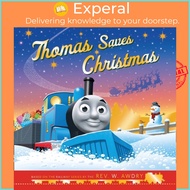 Thomas & Friends: Thomas Saves Christmas by Thomas & Friends (UK edition, paperback)