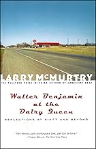 Walter Benjamin at the Dairy Queen: Reflections on Sixty and Beyond