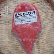 【海鮮7-11】日本明太子(三角袋)   *採用明太鱈魚卵   ＊每包500元＊