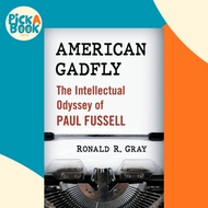 [100% Original Books] - American Gadfly - The Intellectual Odyssey of Paul by Ronald R. Gray (UK edi