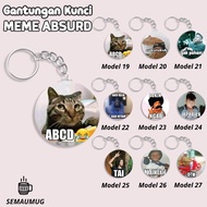 GANTUNGAN INTERNET ABSURD MEME KEYCHAIN GIFT CUTE ROUND MEME KEYCHAIN CUSTOM PRINT SEMAUMUG