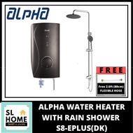 ALPHA S8-EPLUS INSTANT WATER HEATER WITH RAINSHOWER