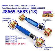 BMW F20.21.F30.F32.F34 (2012~2019) - Rear Upper Front Control Arms - #8665-5683 (18)