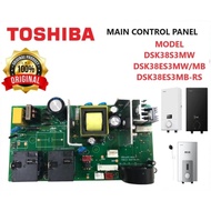 TOSHIBA WATER HEATER MAIN CONTROL PANEL PCB BOARD DSK38S3MW DSK38ES3MB-RS TWH38MSPMY DSK38ES3MW