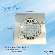 Crystal Light C-6278 1pcs Stainless Steel Floor Drain Strainer Cover 6x6" inches