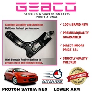 🔥PREMIUM LOWER ARM PROTON SATRIA NEO with BUSH【GEBCO】PW869155 PW869156