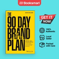 The 90 Day Brand Plan: How to Unleash Your Personal Brand to Dominate - 9781394221097