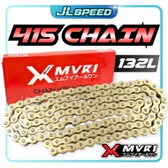 MVR1 415 Gold Chain Rantai Emas 415H x 132L Heavy Duty Y15 Y15ZR Y16 LC135 RS150 RSX KRISS EX5 DASH 