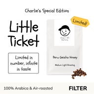 Charlie's Factory: Little Ticket | Peru Geisha 80g | Specialty | 100% Arabica | Single Origin | Coff