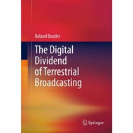 The Digital Dividend of Terrestrial Broadcasting ed 1/2012
