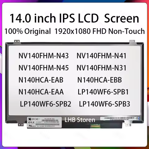 14 Inch IPS LCD Screen NV140FHM-N43 N41 LP140WF6-SPB6 N140HCA-EAB EBB EAA B140HAN02.4 Display Matrix