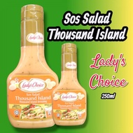 Lady's Choice SOS Salad Thousand Island 250ml