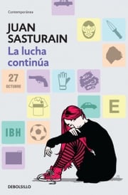 La lucha continúa Juan Sasturain