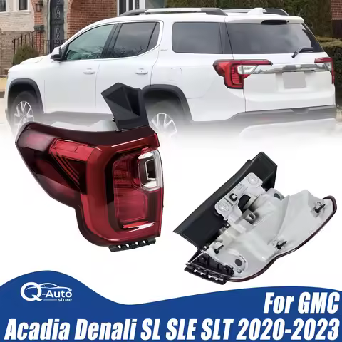 84746544 84746543 LED Tail Light Rear Light For GMC Acadia Denali SL SLE SLT 2020 2021 2022 2023 Dri