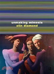 Unmaking Mimesis