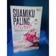 NOVEL SUAMIKU PALING SWEET ANJELL
