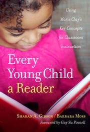 Every Young Child a Reader Sharan A. Gibson