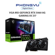 Card màn hình Msi GeForce RTX 5060 8G GAMING OC 8GB GDDR7 - Bảo hành 36 tháng