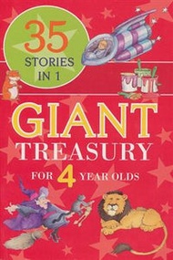 Giant Treasury For 4 Years Old: 35 Stories In 1